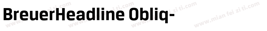 BreuerHeadline Obliq字体转换